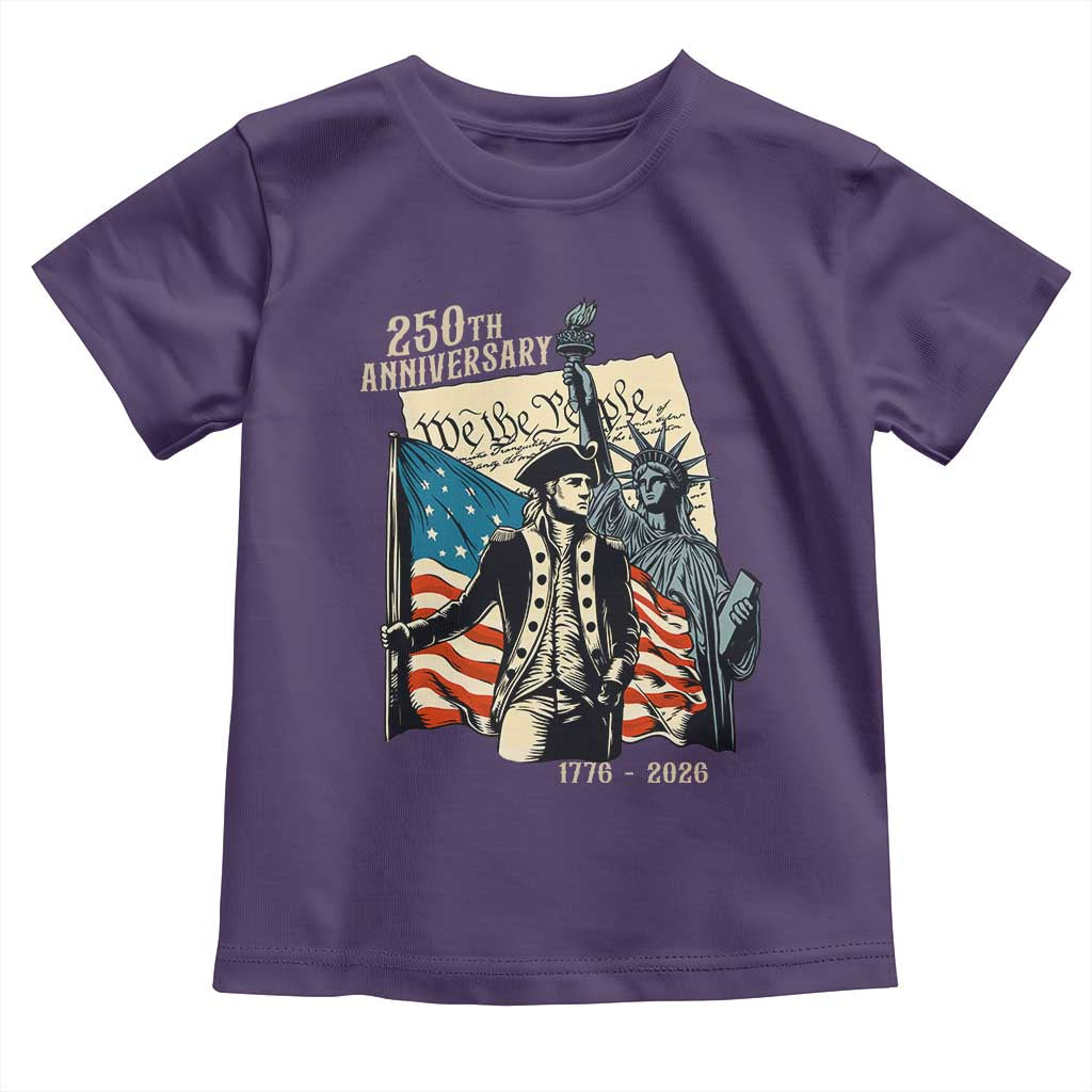 250th Anniversary 1776-2026 We The People Toddler T Shirt George Washington and Statue of Liberty History Pride TS02 Purple Print Your Wear
