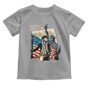 250th Anniversary 1776-2026 We The People Toddler T Shirt George Washington and Statue of Liberty History Pride TS02 Sport Gray Print Your Wear