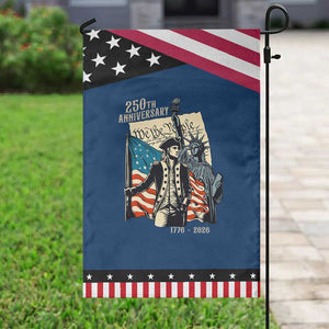 250th Anniversary 1776-2026 We The People Patriotic Garden Flag George Washington and Statue of Liberty History Pride TS02 Classic Blue Black Print Your Wear