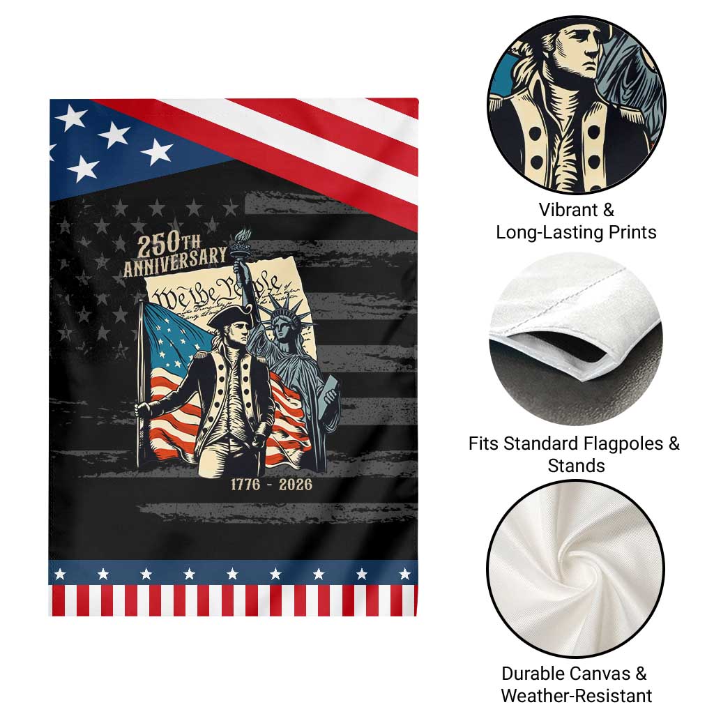 250th Anniversary 1776-2026 We The People Patriotic Garden Flag George Washington and Statue of Liberty History Pride TS02 Print Your Wear