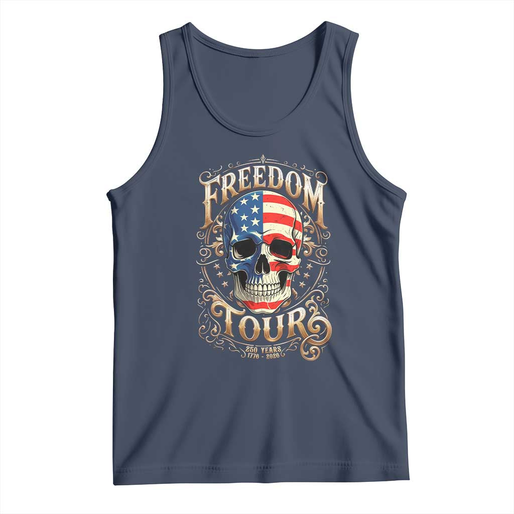 Freedom Tour 250 Years 1776-2026 American Flag Skull Tank Top Rock Aesthetic Patriotic Semiquincentennial 250th Anniversary TS02 Navy Print Your Wear