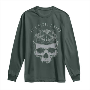 If I Fits I Sits Funny Cat in Skull Long Sleeve Shirt Dark Aesthetic Goth Cat Lover Gift for Macabre and Meme Fans TS02 Dark Forest Green Print Your Wear
