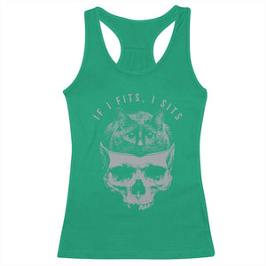 If I Fits I Sits Funny Cat in Skull Racerback Tank Top Dark Aesthetic Goth Cat Lover Gift for Macabre and Meme Fans TS02 Irish Green Print Your Wear