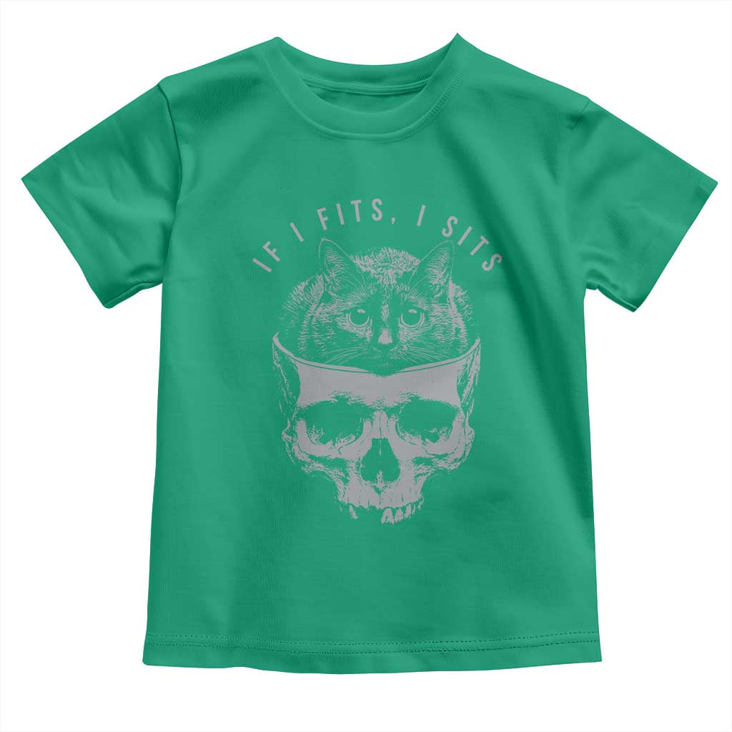 If I Fits I Sits Funny Cat in Skull Toddler T Shirt Dark Aesthetic Goth Cat Lover Gift for Macabre and Meme Fans TS02 Irish Green Print Your Wear