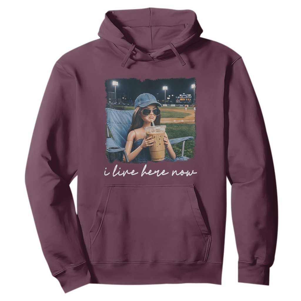 I Live Here Now Funny Doll Face Meme Baseball Lover Hoodie Game Day Reaction Sports Fan Gift TS02 Maroon Print Your Wear