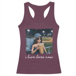 I Live Here Now Funny Doll Face Meme Baseball Lover Racerback Tank Top Game Day Reaction Sports Fan Gift TS02 Maroon Print Your Wear