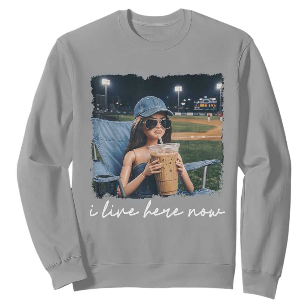 I Live Here Now Funny Doll Face Meme Baseball Lover Sweatshirt Game Day Reaction Sports Fan Gift TS02 Sport Gray Print Your Wear
