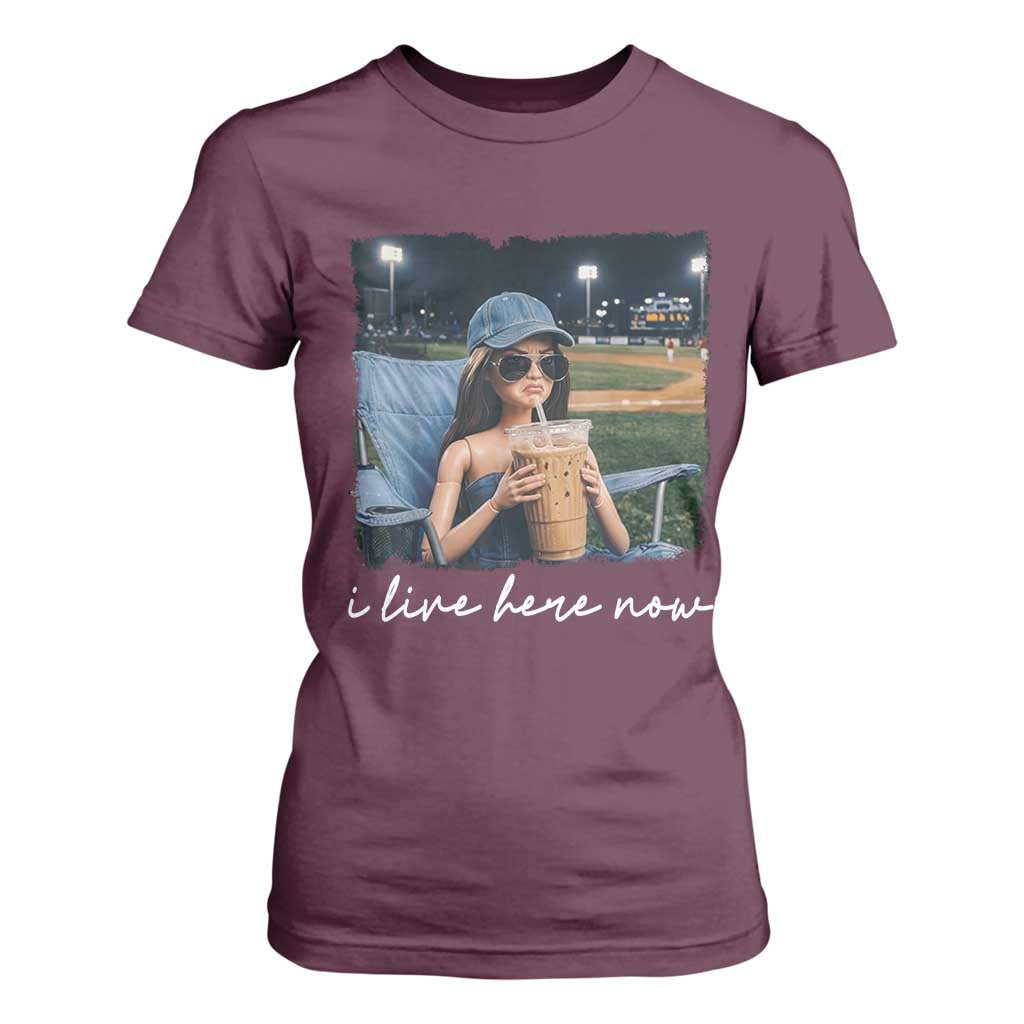 I Live Here Now Funny Doll Face Meme Baseball Lover T Shirt For Women Game Day Reaction Sports Fan Gift TS02 Maroon Print Your Wear
