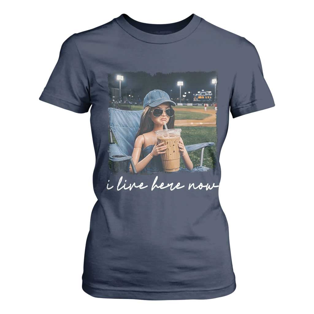 I Live Here Now Funny Doll Face Meme Baseball Lover T Shirt For Women Game Day Reaction Sports Fan Gift TS02 Navy Print Your Wear