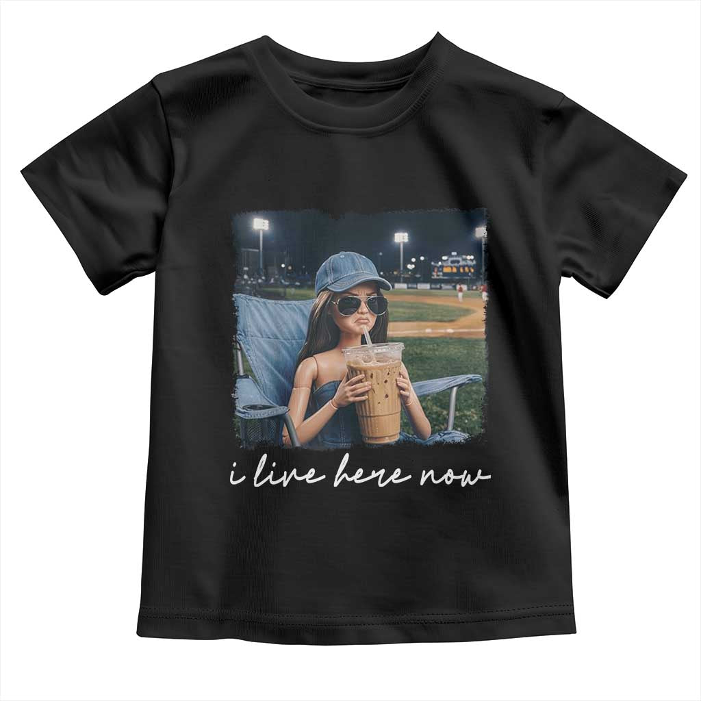 I Live Here Now Funny Doll Face Meme Baseball Lover Toddler T Shirt Game Day Reaction Sports Fan Gift TS02 Black Print Your Wear