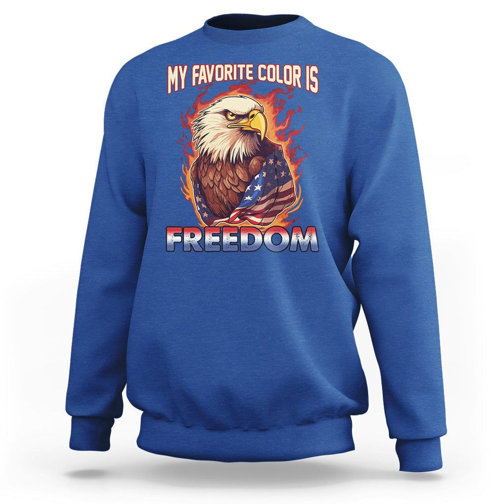 Patriotic American Eagle Sweatshirt My Favorite Color Is Freedom US Pride 4th of July TS02 Royal Blue Print Your Wear