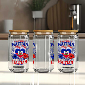 May 18th Haitian Flag Day Floral Hibiscus Glass Can Proud To Be Haitian Heritage Pride TS02 Print Your Wear