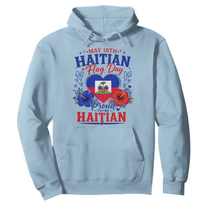 May 18th Haitian Flag Day Floral Hibiscus Hoodie Proud To Be Haitian Heritage Pride TS02 Light Blue Print Your Wear