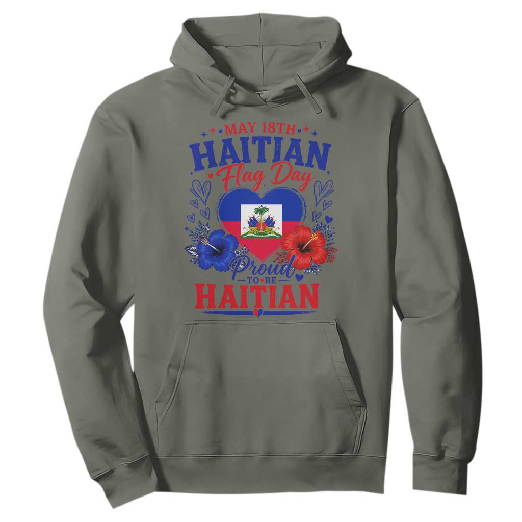 May 18th Haitian Flag Day Floral Hibiscus Hoodie Proud To Be Haitian Heritage Pride TS02 Military Green Print Your Wear