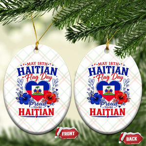 May 18th Haitian Flag Day Floral Hibiscus Ceramic Ornament Proud To Be Haitian Heritage Pride TS02 Print Your Wear