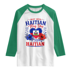 May 18th Haitian Flag Day Floral Hibiscus Raglan Shirt Proud To Be Haitian Heritage Pride TS02 White Kelly Green Print Your Wear