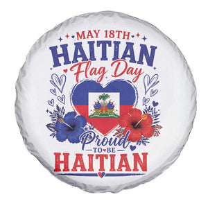 May 18th Haitian Flag Day Floral Hibiscus Spare Tire Cover Proud To Be Haitian Heritage Pride TS02 Print Your Wear