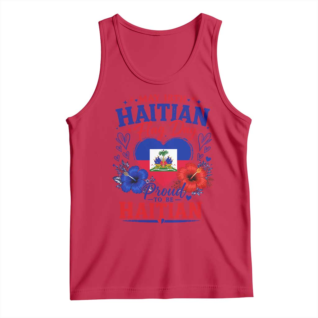 May 18th Haitian Flag Day Floral Hibiscus Tank Top Proud To Be Haitian Heritage Pride TS02 Red Print Your Wear