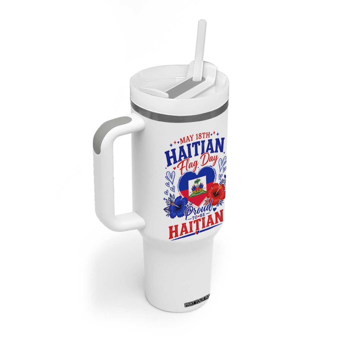 May 18th Haitian Flag Day Floral Hibiscus Tumbler With Handle Proud To Be Haitian Heritage Pride TS02 Print Your Wear