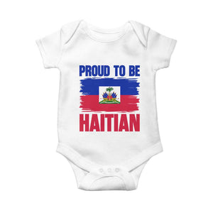 Proud To Be Haitian Baby Onesie Haiti Flag Heritage Pride TS02 White Print Your Wear