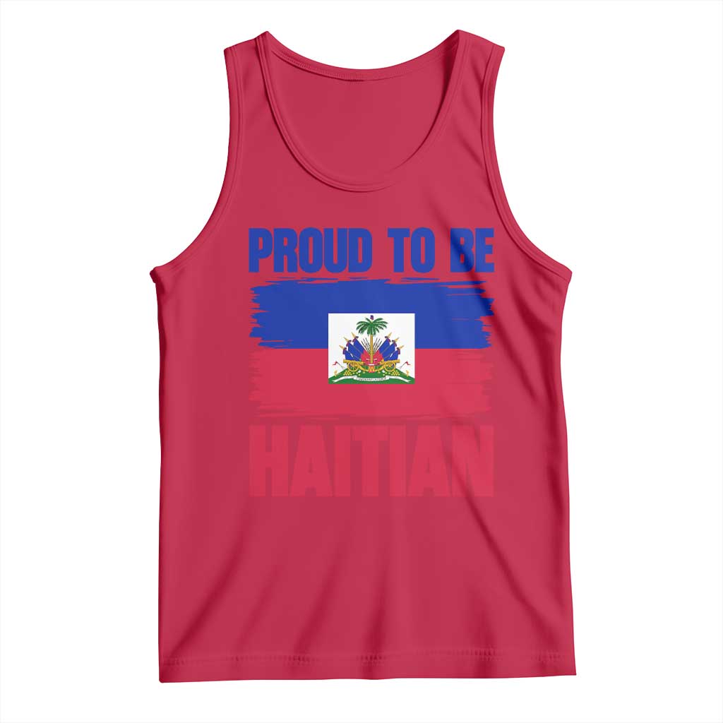 Proud To Be Haitian Tank Top Haiti Flag Heritage Pride TS02 Red Print Your Wear