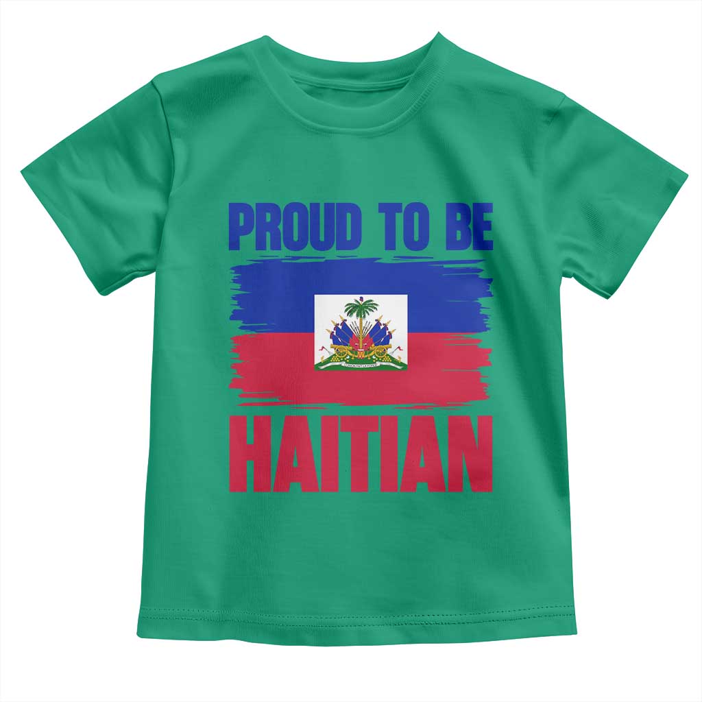 Proud To Be Haitian Toddler T Shirt Haiti Flag Heritage Pride TS02 Irish Green Print Your Wear