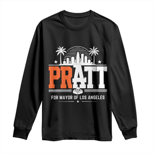 Pratt for Mayor of Los Angeles Retro Skyline Graphic Long Sleeve Shirt Support Local Leadership LA City California Pride TS02 Black Print Your Wear