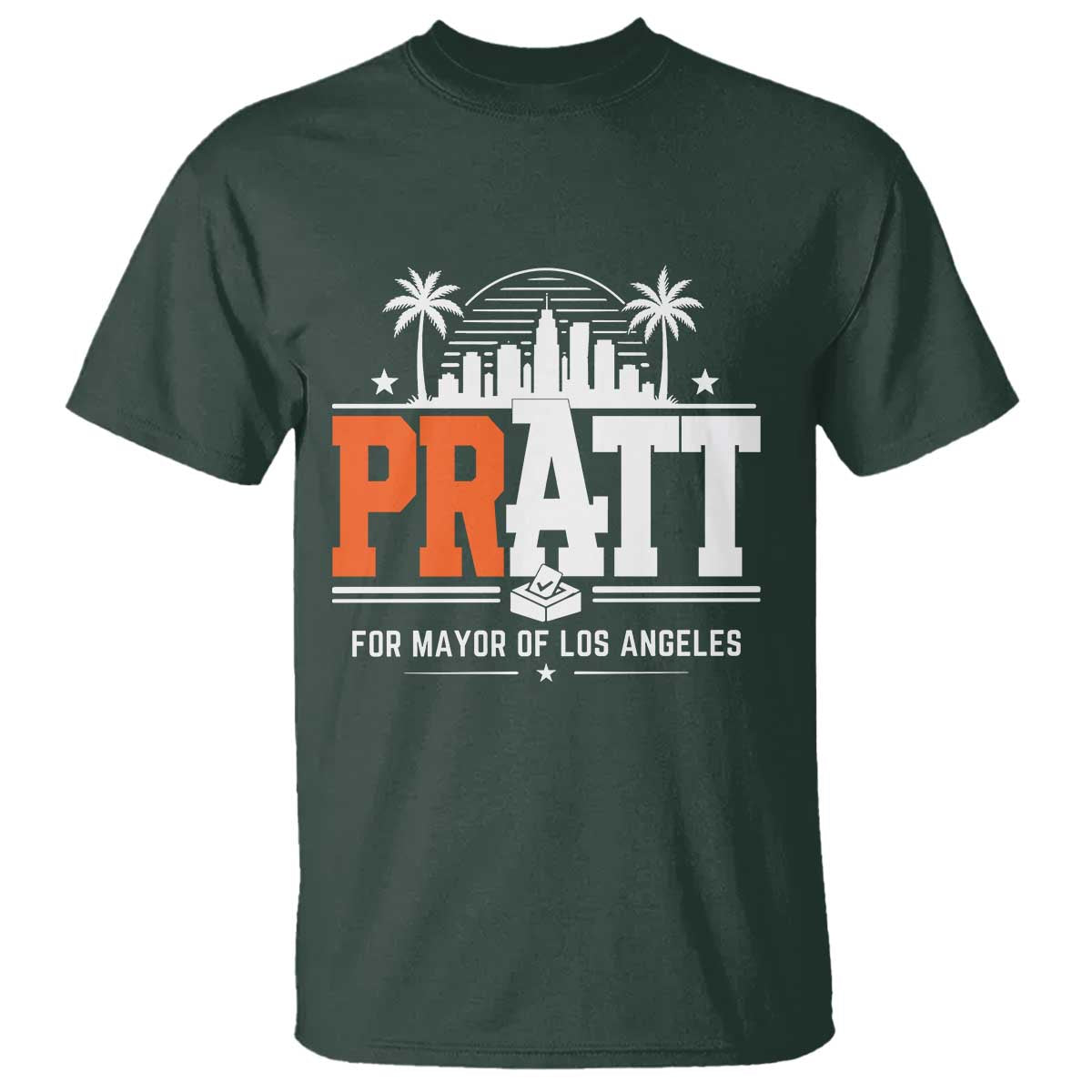 Pratt for Mayor of Los Angeles Retro Skyline Graphic T Shirt Support Local Leadership LA City California Pride TS02 Dark Forest Green Print Your Wear
