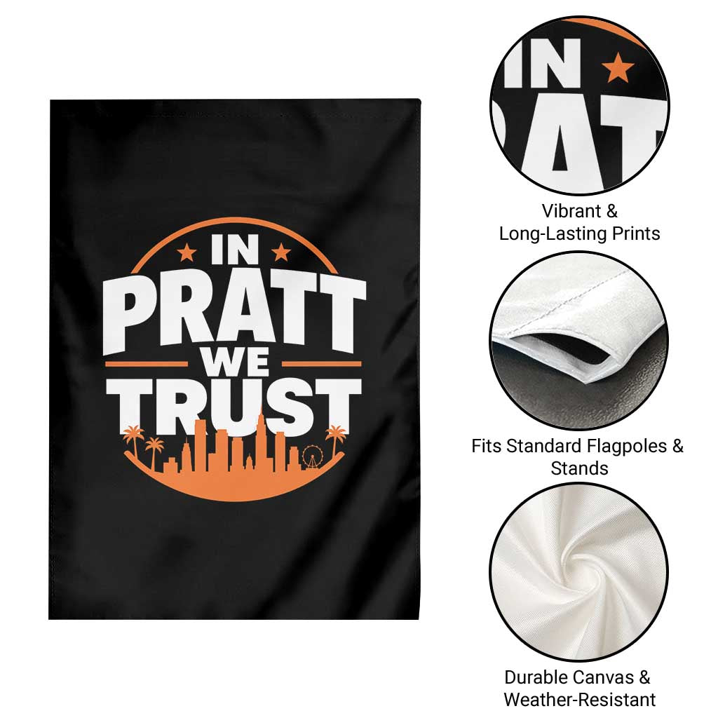 In Pratt We Trust Los Angeles Skyline Graphic Garden Flag Patriotic LA City California Pride Local Leadership TS02 Print Your Wear