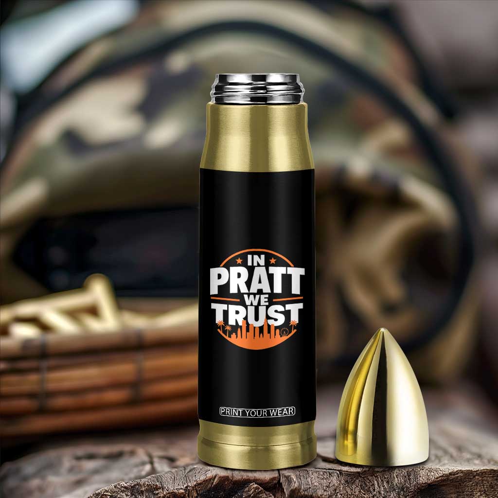 In Pratt We Trust Los Angeles Skyline Graphic Bullet Tumbler Patriotic LA City California Pride Local Leadership TS02 Print Your Wear