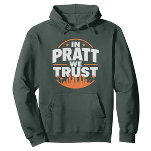 In Pratt We Trust Los Angeles Skyline Graphic Hoodie Patriotic LA City California Pride Local Leadership TS02 Dark Forest Green Print Your Wear