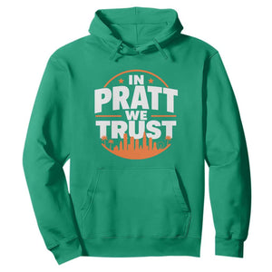 In Pratt We Trust Los Angeles Skyline Graphic Hoodie Patriotic LA City California Pride Local Leadership TS02 Irish Green Print Your Wear