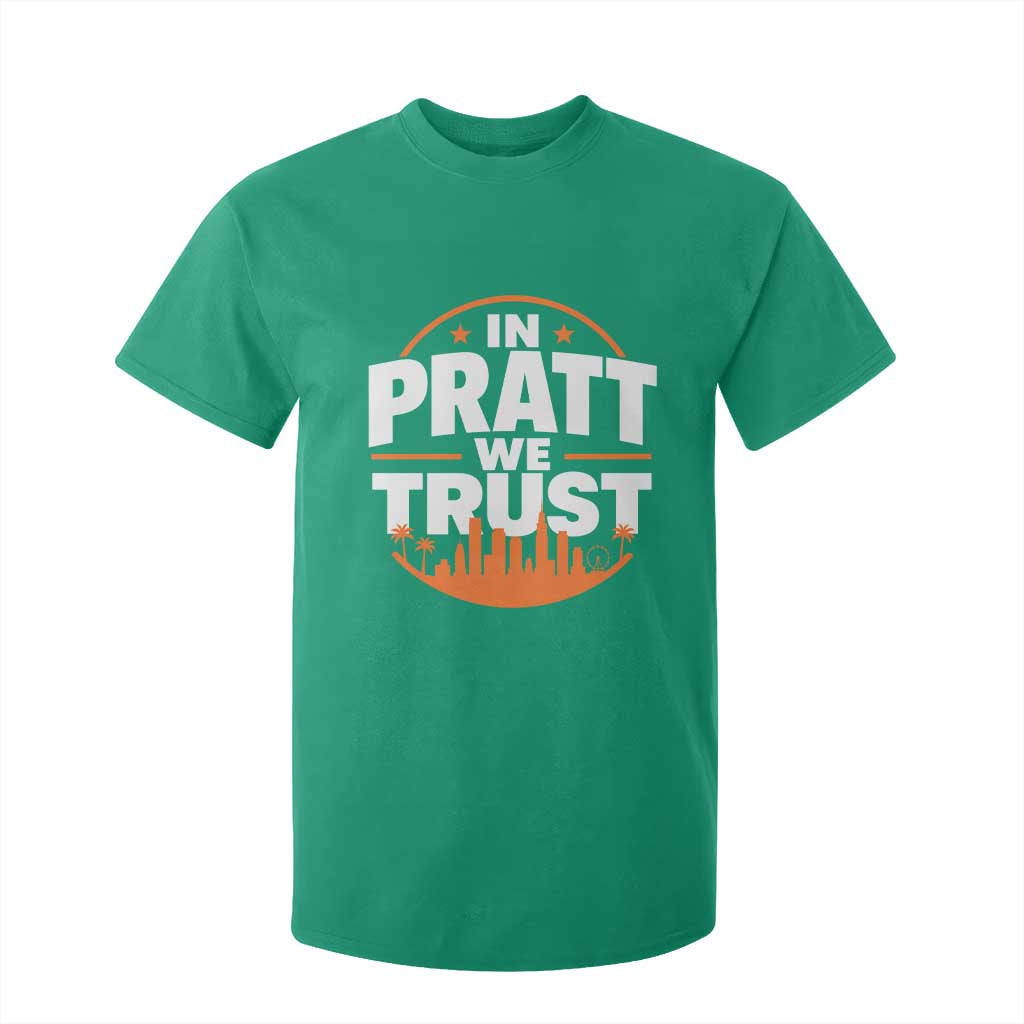 In Pratt We Trust Los Angeles Skyline Graphic T Shirt For Kid Patriotic LA City California Pride Local Leadership TS02 Irish Green Print Your Wear