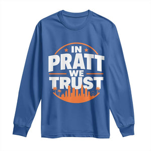 In Pratt We Trust Los Angeles Skyline Graphic Long Sleeve Shirt Patriotic LA City California Pride Local Leadership TS02 Royal Blue Print Your Wear