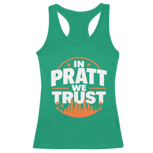 In Pratt We Trust Los Angeles Skyline Graphic Racerback Tank Top Patriotic LA City California Pride Local Leadership TS02 Irish Green Print Your Wear