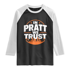 In Pratt We Trust Los Angeles Skyline Graphic Raglan Shirt Patriotic LA City California Pride Local Leadership TS02 Black White Print Your Wear