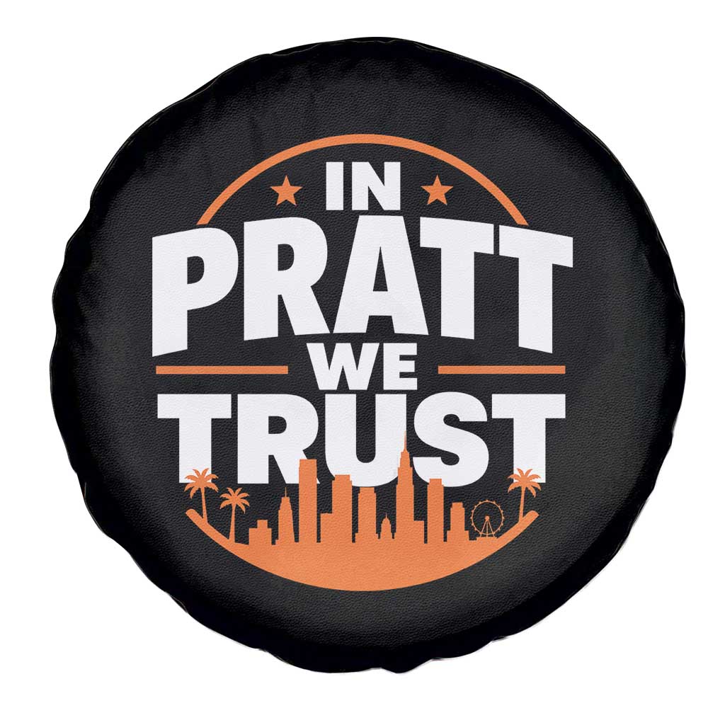 In Pratt We Trust Los Angeles Skyline Graphic Spare Tire Cover Patriotic LA City California Pride Local Leadership TS02 Print Your Wear