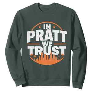 In Pratt We Trust Los Angeles Skyline Graphic Sweatshirt Patriotic LA City California Pride Local Leadership TS02 Dark Forest Green Print Your Wear