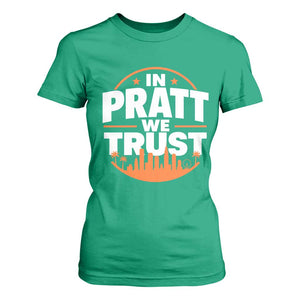 In Pratt We Trust Los Angeles Skyline Graphic T Shirt For Women Patriotic LA City California Pride Local Leadership TS02 Irish Green Print Your Wear