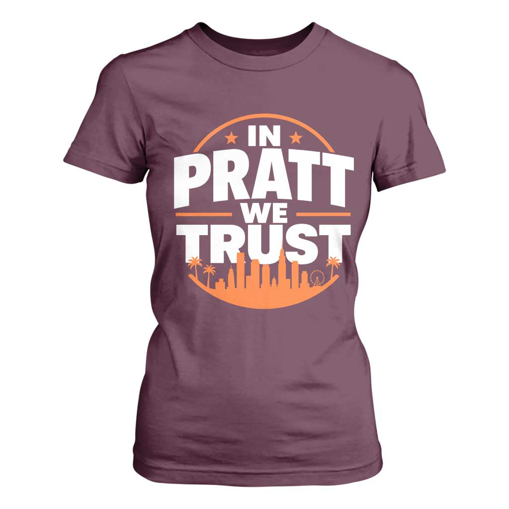 In Pratt We Trust Los Angeles Skyline Graphic T Shirt For Women Patriotic LA City California Pride Local Leadership TS02 Maroon Print Your Wear