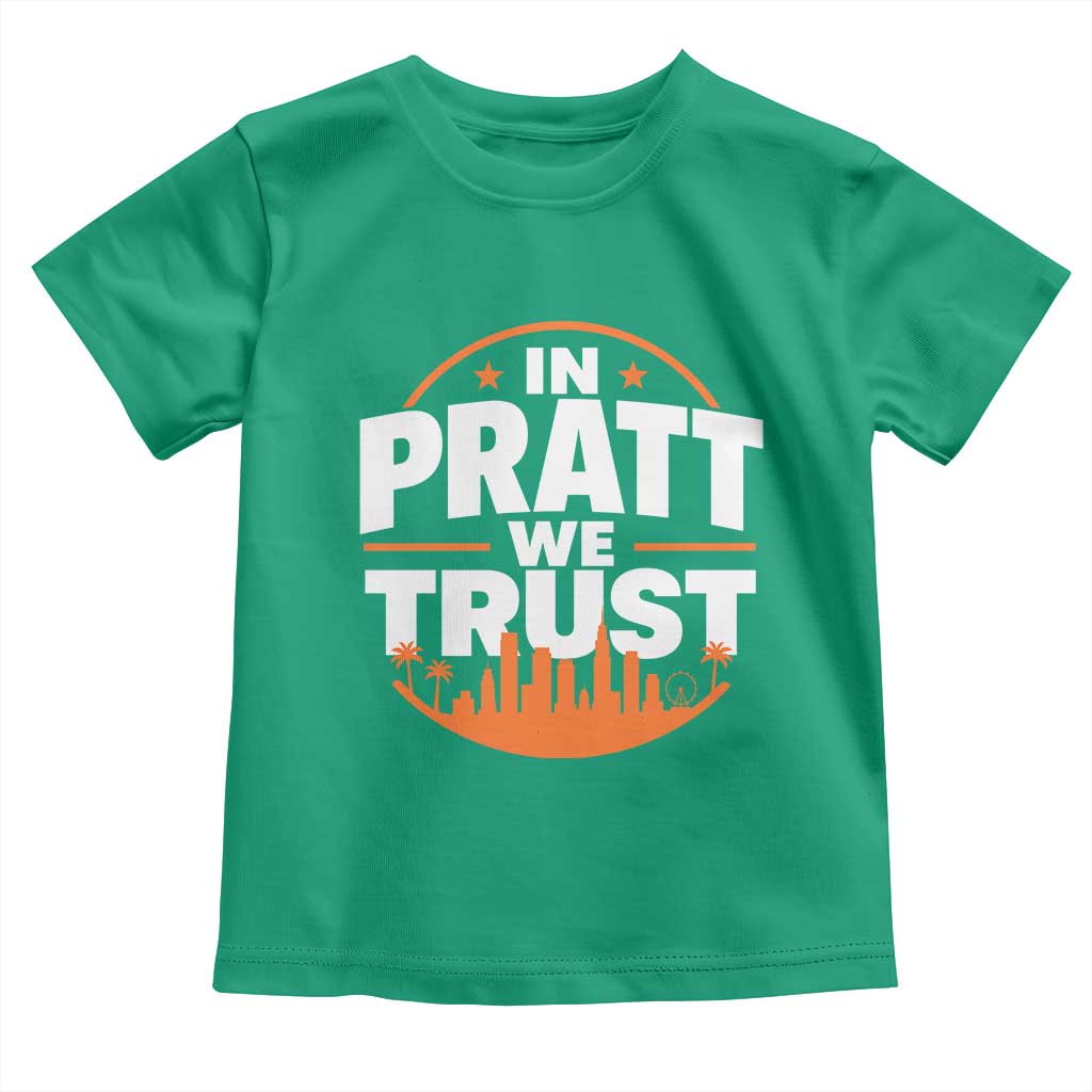 In Pratt We Trust Los Angeles Skyline Graphic Toddler T Shirt Patriotic LA City California Pride Local Leadership TS02 Irish Green Print Your Wear