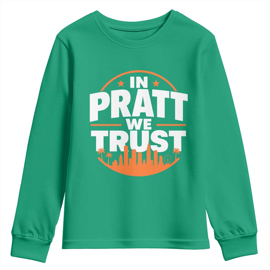 In Pratt We Trust Los Angeles Skyline Graphic Youth Sweatshirt Patriotic LA City California Pride Local Leadership TS02 Irish Green Print Your Wear