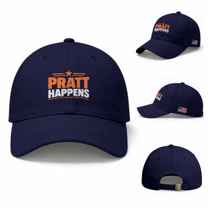 Pratt Happens Los Angeles 2026 Baseball Cap Funny Political Patriotic LA City California Pride Leadership TS02 Baseball Cap Universal Fit Dark Blue Print Your Wear