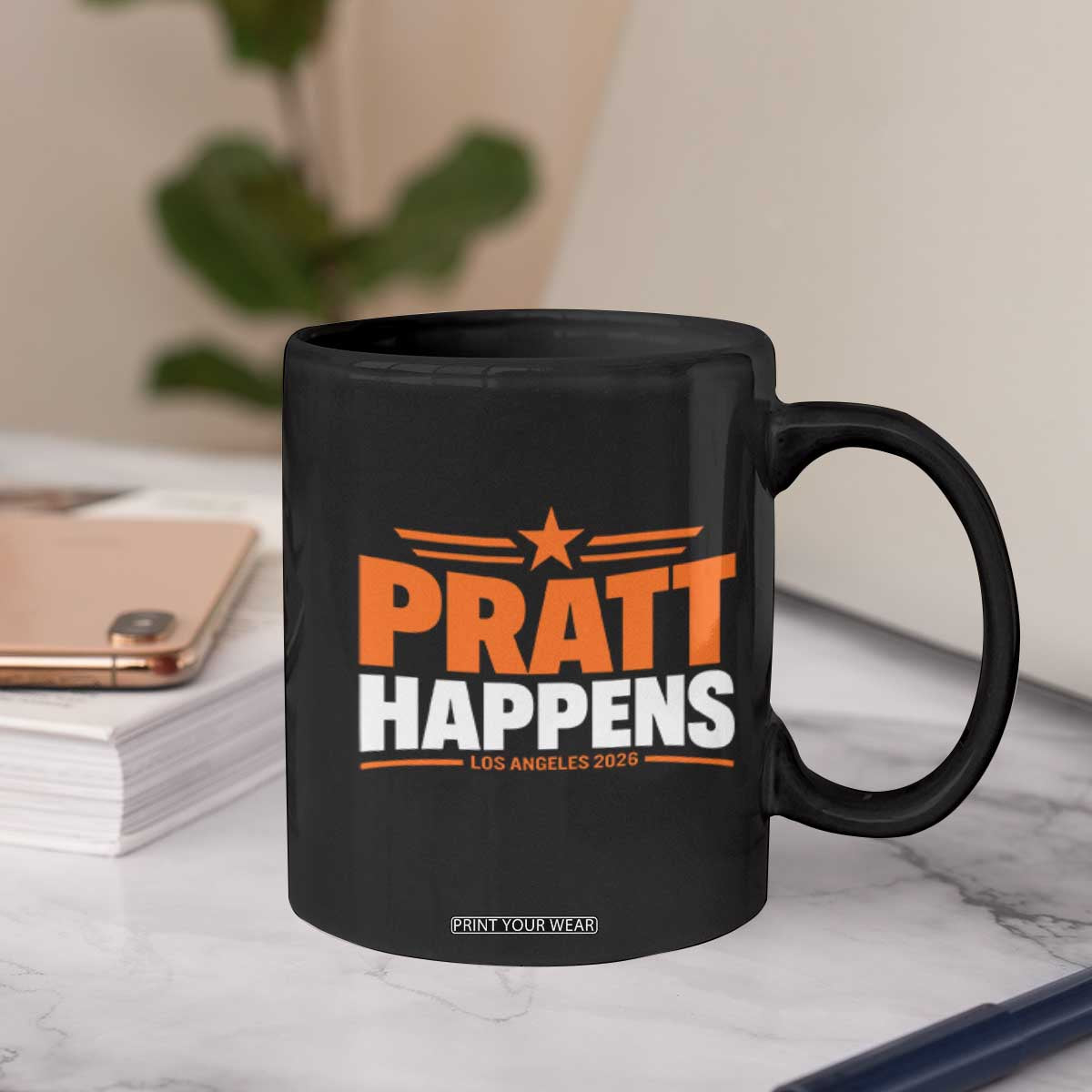 Pratt Happens Los Angeles 2026 Coffee Mug Funny Political Patriotic LA City California Pride Leadership TS02 Print Your Wear