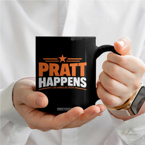 Pratt Happens Los Angeles 2026 Coffee Mug Funny Political Patriotic LA City California Pride Leadership TS02 Print Your Wear