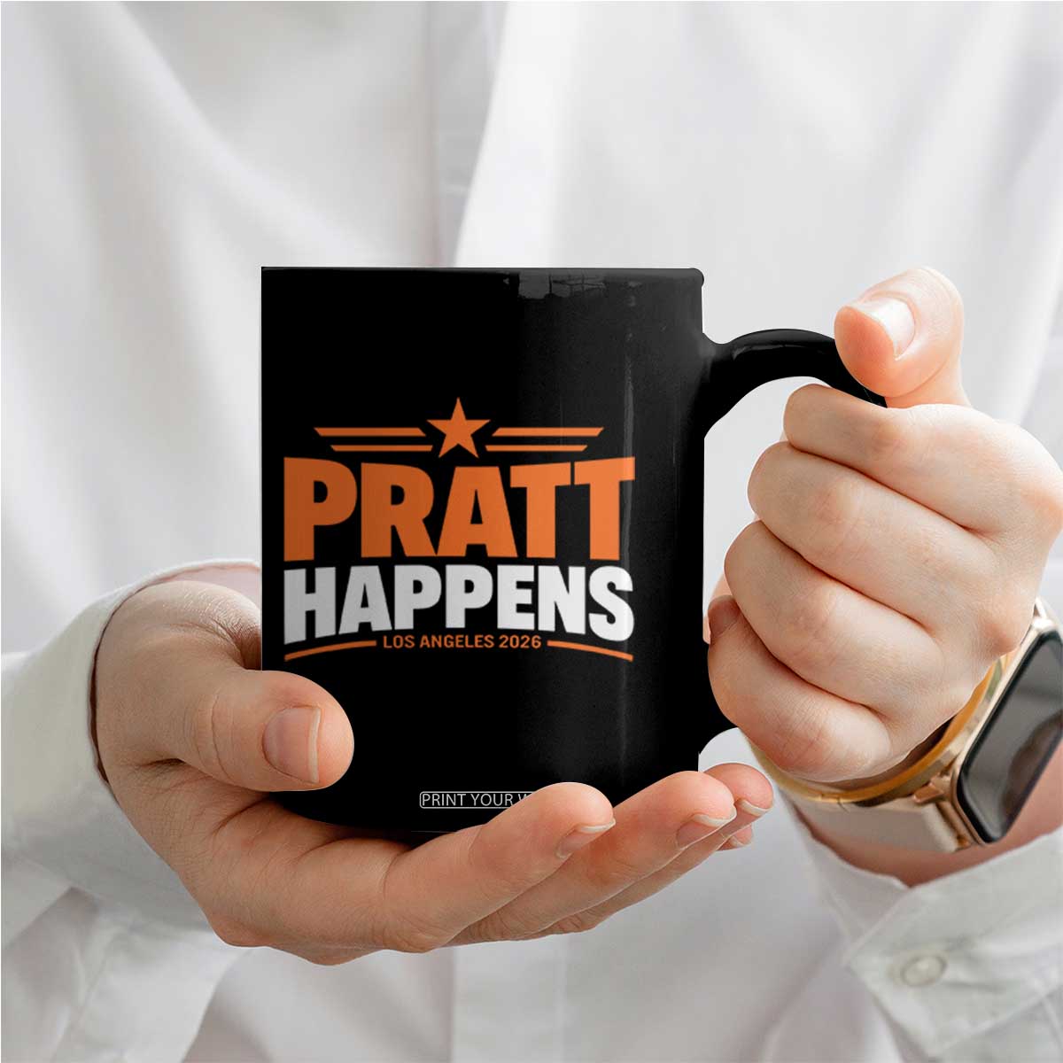 Pratt Happens Los Angeles 2026 Coffee Mug Funny Political Patriotic LA City California Pride Leadership TS02 Print Your Wear