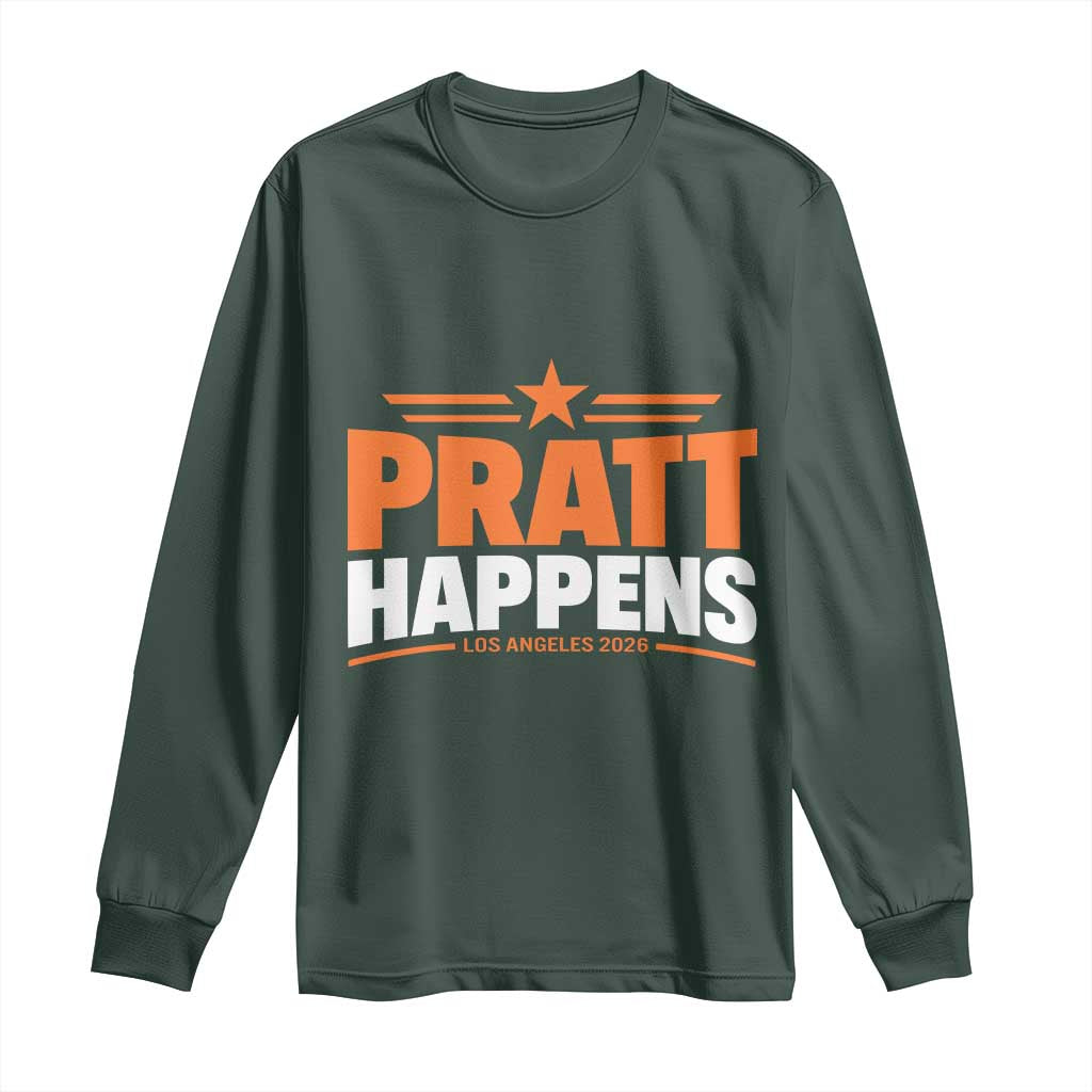 Pratt Happens Los Angeles 2026 Long Sleeve Shirt Funny Political Patriotic LA City California Pride Leadership TS02 Dark Forest Green Print Your Wear