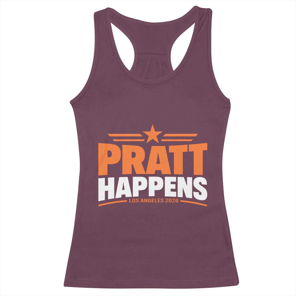 Pratt Happens Los Angeles 2026 Racerback Tank Top Funny Political Patriotic LA City California Pride Leadership TS02 Maroon Print Your Wear