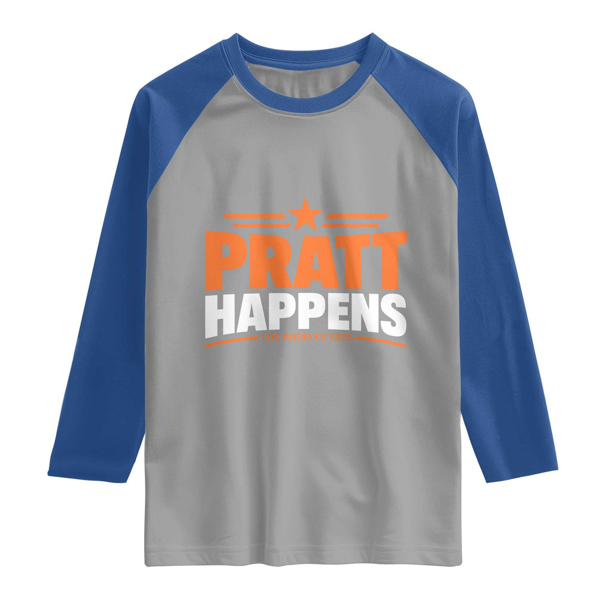 Pratt Happens Los Angeles 2026 Raglan Shirt Funny Political Patriotic LA City California Pride Leadership TS02 Sport Gray Royal Print Your Wear