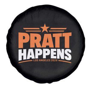 Pratt Happens Los Angeles 2026 Spare Tire Cover Funny Political Patriotic LA City California Pride Leadership TS02 Print Your Wear